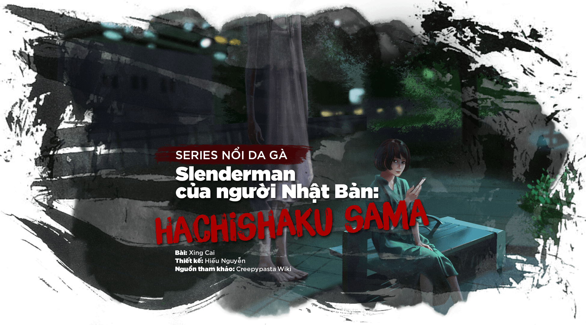 Slenderman của người Nhật Bản: Hachishaku sama